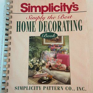 Simplicity's Simply the Best Home Decorating Book